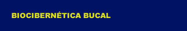 Biociberntica Bucal